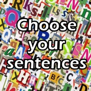 Choose your sentences